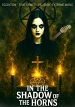 Watch In the Shadow of the Horns Watch123movies