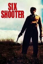 Watch Six Shooter (Short 2004) Watch123movies