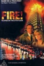 Watch Fire: Trapped on the 37th Floor Watch123movies