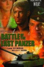 Watch The Battle of the Last Panzer Watch123movies