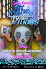 Watch The Caged Pillows Watch123movies