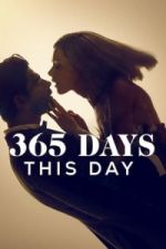 Watch 365 Days: This Day Watch123movies