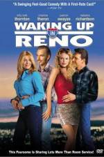 Watch Waking Up in Reno Watch123movies