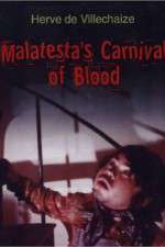 Watch Malatesta's Carnival of Blood Watch123movies