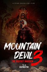 Watch Mountain Devil 3: The Bigfoot Invasion Watch123movies