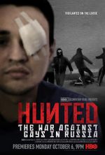 Watch Hunted: The War Against Gays in Russia Watch123movies
