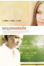 Watch Loving Annabelle Watch123movies