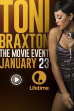 Watch Toni Braxton: Unbreak my Heart Watch123movies