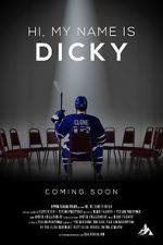 Watch Hi, My Name is Dicky Watch123movies