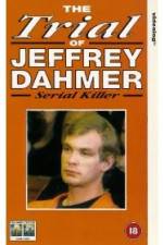 Watch The Trial of Jeffrey Dahmer Watch123movies