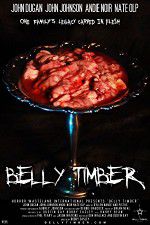 Watch Belly Timber Watch123movies
