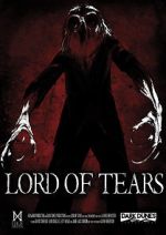 Watch Lord of Tears Watch123movies