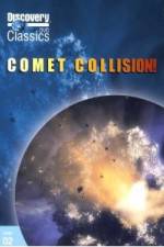 Watch Comet Collision! Watch123movies