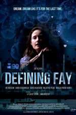 Watch Defining Fay Watch123movies