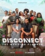 Watch Disconnect: The Wedding Planner Watch123movies