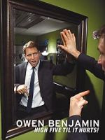 Watch Owen Benjamin: High Five Til It Hurts Watch123movies