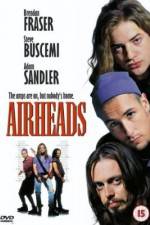 Watch Airheads Watch123movies