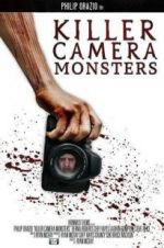 Watch Killer Camera Monsters Watch123movies