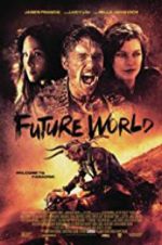 Watch Future World Watch123movies