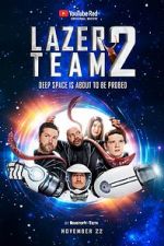 Watch Lazer Team 2 Watch123movies