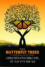 Watch The Butterfly Trees Watch123movies