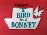 Watch A Bird in a Bonnet Watch123movies