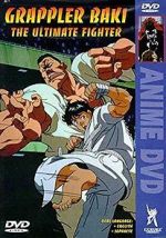 Watch Grappler Baki: The Ultimate Fighter Watch123movies