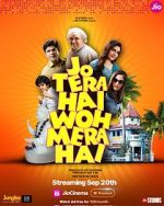 Watch Jo Tera Hai Woh Mera Hai Watch123movies