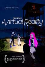 Watch We Met in Virtual Reality Watch123movies