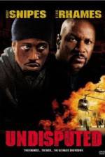 Watch Undisputed Watch123movies