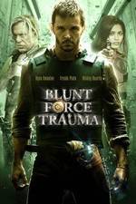 Watch Blunt Force Trauma Watch123movies