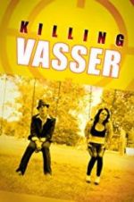 Watch Killing Vasser Watch123movies