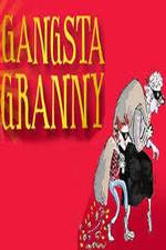 Watch Gangsta Granny Watch123movies
