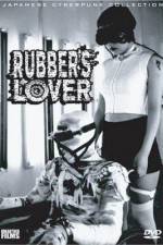 Watch Rubber's Lover Watch123movies