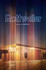 Watch Rottweiler Watch123movies