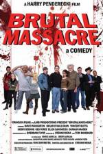 Watch Brutal Massacre: A Comedy Watch123movies