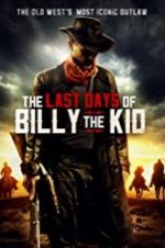 Watch The Last Days of Billy the Kid Watch123movies