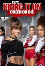 Watch Bring It On: Cheer or Die Watch123movies