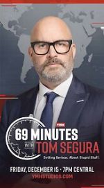 Watch 69 Minutes with Tom Segura (TV Special 2023) Watch123movies
