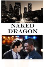 Watch Naked Dragon Watch123movies