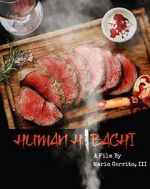 Watch Human Hibachi Watch123movies