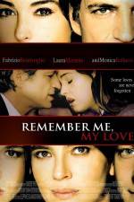 Watch Remember Me My Love Watch123movies