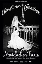 Watch Christina Aguilera: Christmas in Paris Watch123movies