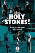 Watch Holy Stokes! A Real Life Happening Watch123movies