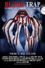 Watch Blood Trap Watch123movies