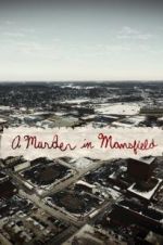 Watch A Murder in Mansfield Watch123movies