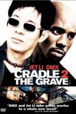 Watch Cradle 2 the Grave Watch123movies