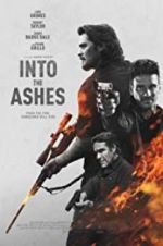 Watch Into the Ashes Watch123movies