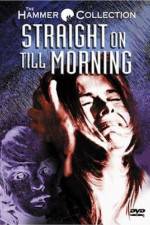 Watch Straight on Till Morning Watch123movies