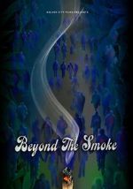 Watch Beyond the Smoke Watch123movies